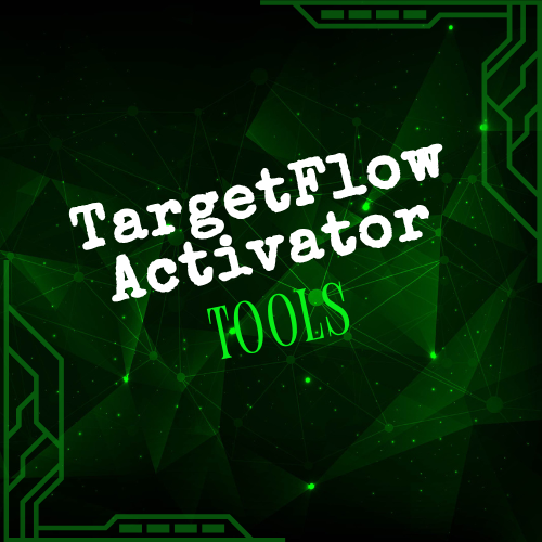 TargetFlow Activator